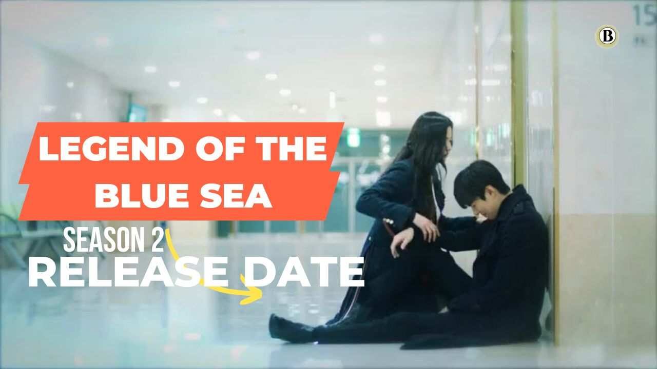 Legend Of The Blue Sea Season 2 Release Date